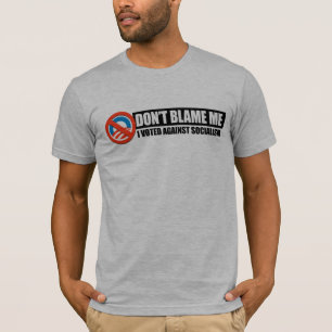 T-SHIRT NÃO ME RESPONSABILIZE - EU VOTEI CONTRA O