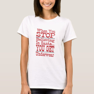 T-shirt Não Pare de Acreditar no Papai Noel