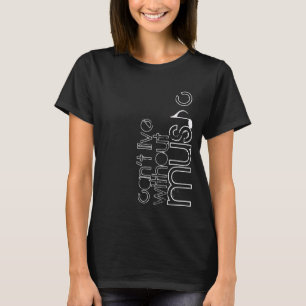 T-shirt não pode viver sem música