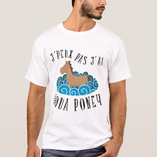 T-shirt Não posso mim tenho aqua pónei