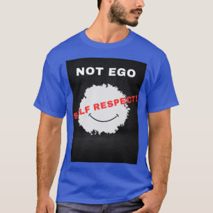 T-Shirt Não Respeita O Próprio Ego