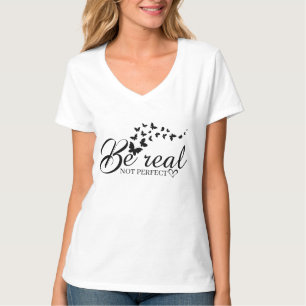 T-Shirt Não seja perfeito