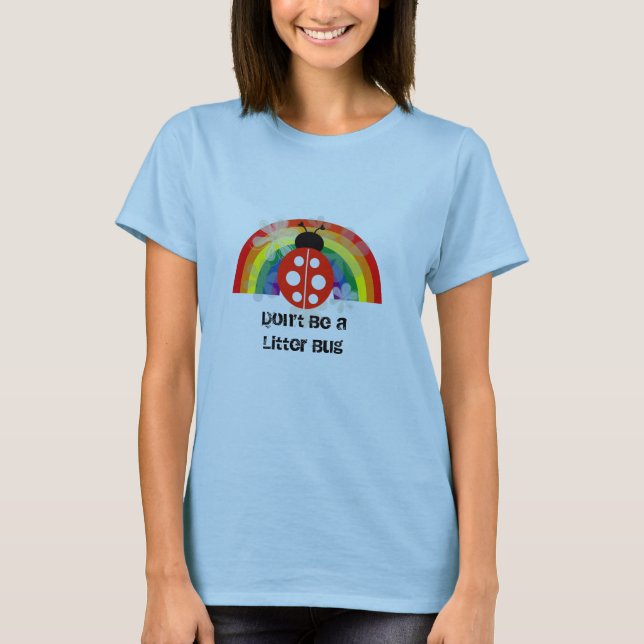 T-shirt Não seja um inseto da maca (Frente)