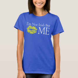 T-shirt Não sou irlandês, mas....
