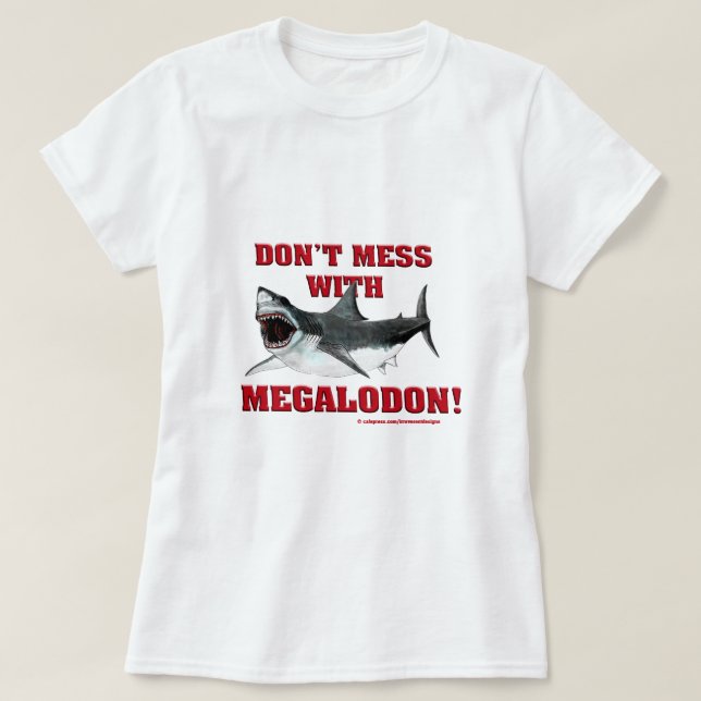 T-shirt Não suje com Megalodon! (Frente do Design)