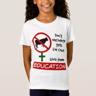 T-shirt Não troque garotas por vacas, dê educação a elas