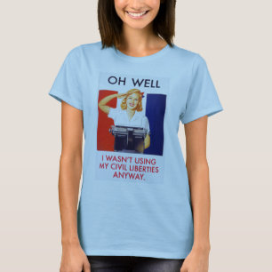 T-shirt Não usava liberdades civis de qualquer maneira