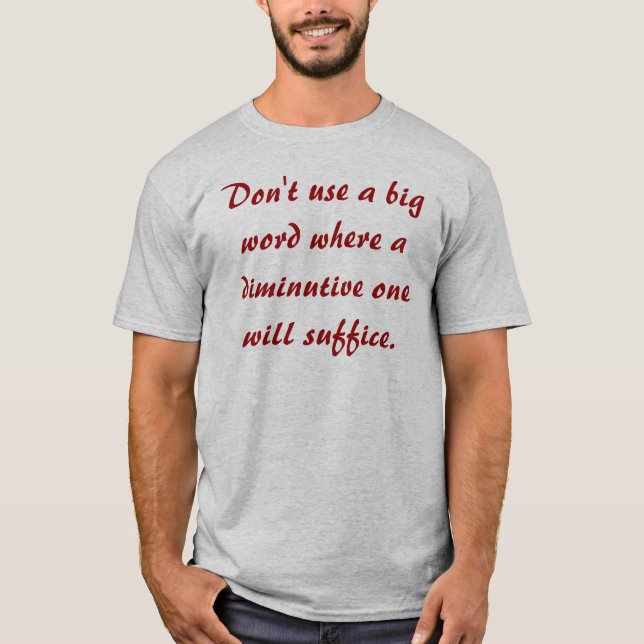 T-shirt Não use uma palavra grande (Frente)