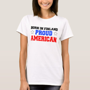T-shirt Nascer no americano orgulhoso de Finlandia