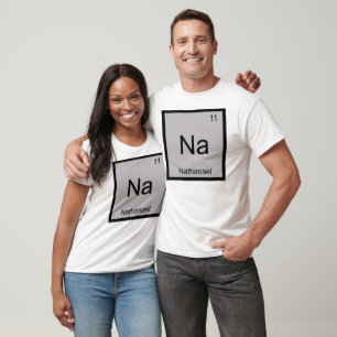 T-shirt Nathanael Name Chemistry Elemento Mesa Periódica