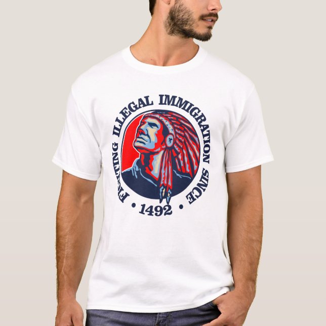 T-shirt Nativo Americano (Imigração Ilegal) (Frente)