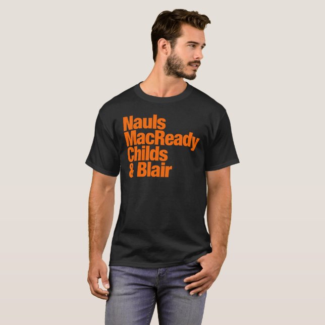 T-shirt Nauls MacReady Childs & Blair - Coisa (Frente Completa)