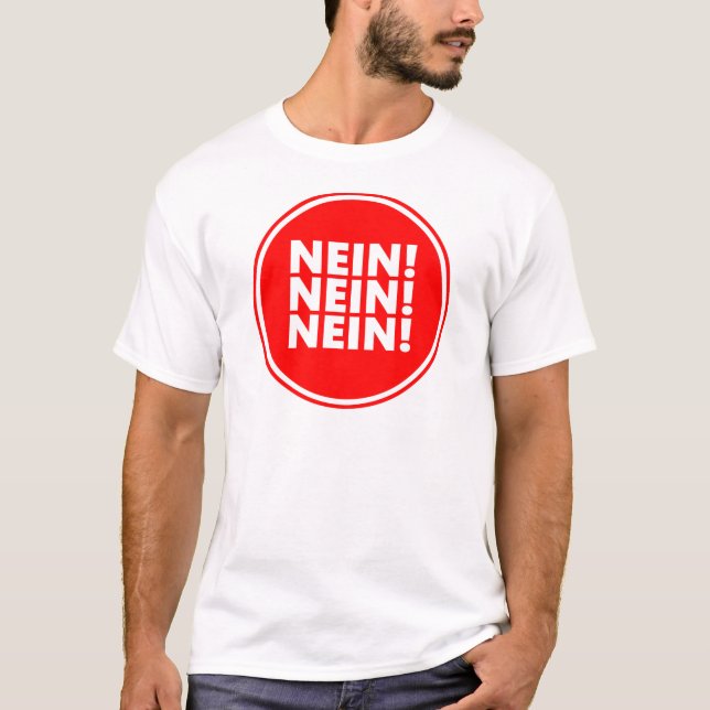 T-shirt Nein! Nein! Nein! (Frente)
