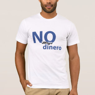 T-shirt nenhum dinheiro