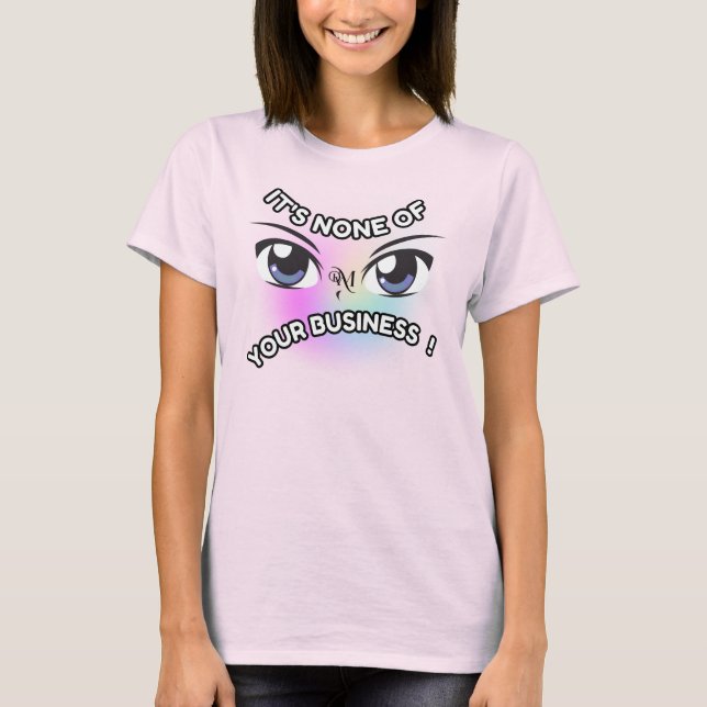 T-Shirt : Nenhum dos seus (rosa) (Frente)