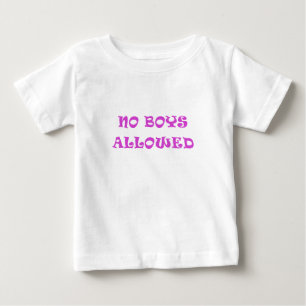 T-shirt Nenhum Menino Permitido