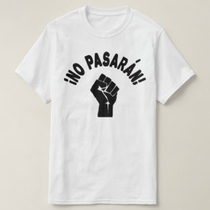 T-shirt Nenhum Pasaran - não passarão