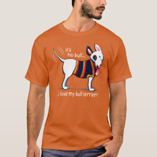 T-shirt Nenhuma Bull eu amo meu bull terrier