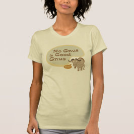 T-shirt Nenhuma Gnus é Boa Gnus Funny Pop Cultura Cotação