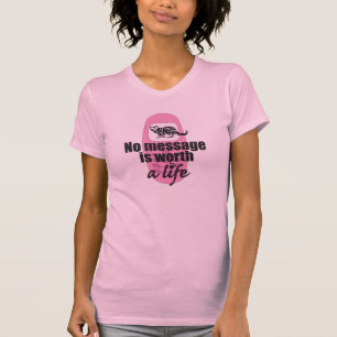T-shirt Nenhuma mensagem vale uma vida