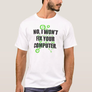T-shirt Nenhuns computadores da fixação