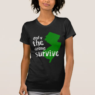 T-shirt New-jersey: Somente o fortes sobrevivem