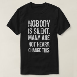 T-shirt Ninguém é bonés silenciosos (o preto)
