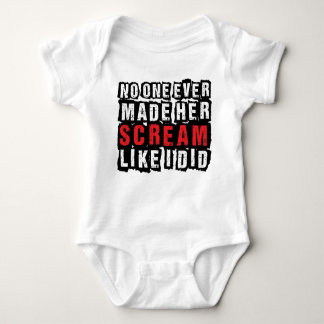 T-shirt Ninguém Fez Sua Gritar Como Se Eu Fizesse O Bebê