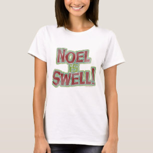 T-shirt Noel é um slogan de Natal engraçado
