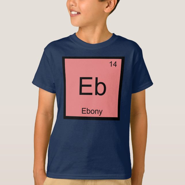 T-shirt Nome da Ebony Elemento Químico Mesa periódica (Frente)