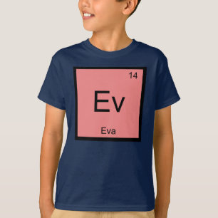 T-shirt Nome Eva Química Elemento Tabela Periódica