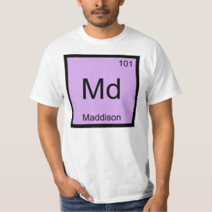 T-shirt Nome Maddison Química Elemento Tabela Periódica