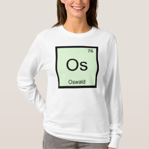 T-shirt Nome Oswald Química Elemento Tabela Periódica