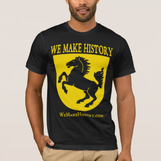 T-shirt Nós fazemos a história