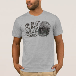 T-shirt Nós rebentamos nossos para retroceder seu! T-shir