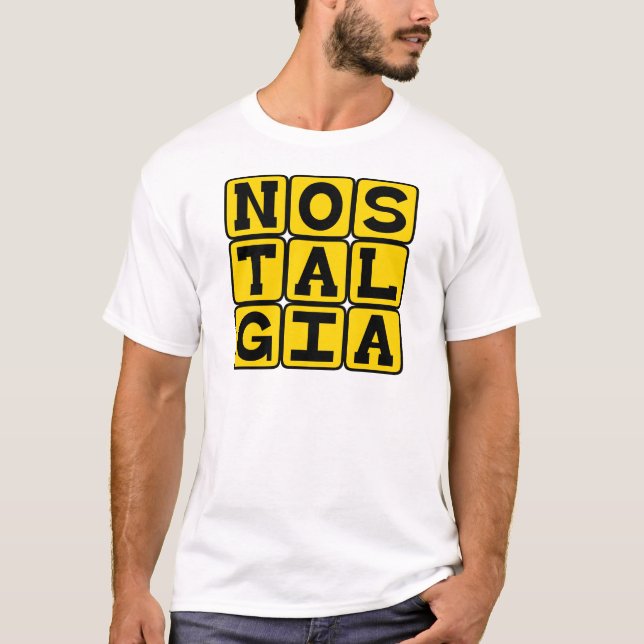 T-shirt Nostalgia, Nostalgia Pelo Passado (Frente)