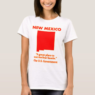 T-shirt Novo México - Vamos Testar Bombas Nucleares Aqui