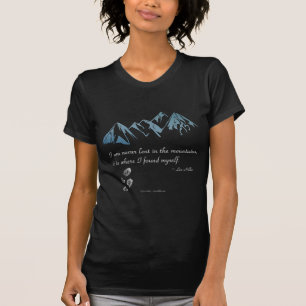 T-shirt Nunca me perco nas montanhas, é onde...