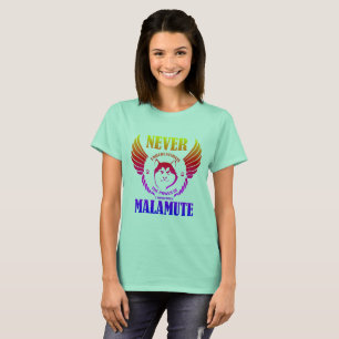 T-shirt Nunca Subestimar Malamute