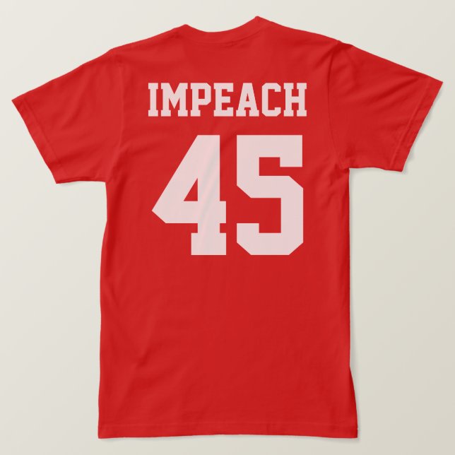 T-shirt Nunca Trump Impeach 45 (Verso do Design)