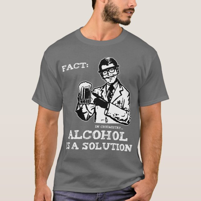 T-shirt O álcool é uma solução na química (Frente)