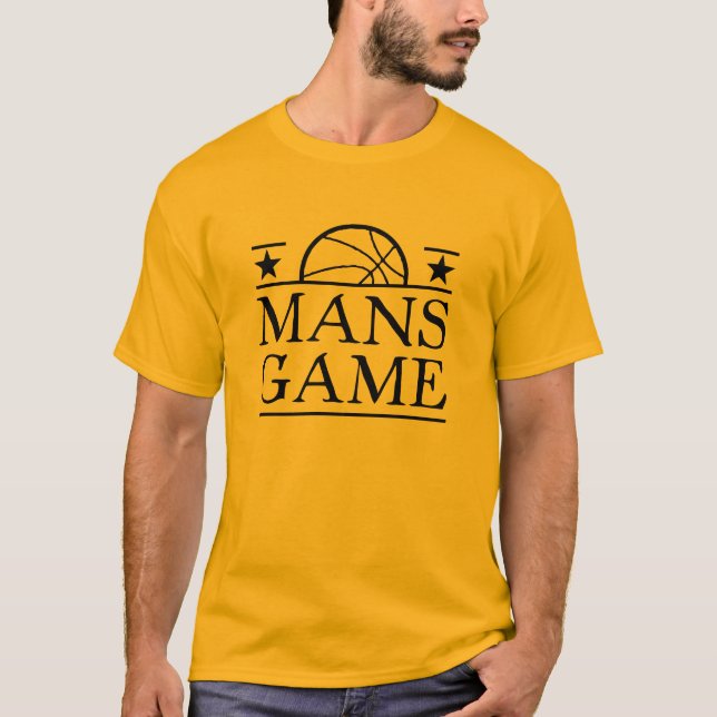 T-shirt O basquetebol é o jogo de um homem (Frente)