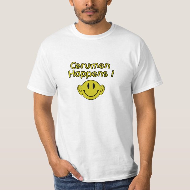 T-shirt o cerumen acontece (Frente)