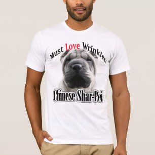 T-shirt O chinês Shar-Pei deve amar enrugamentos