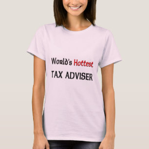 T-shirt O conselheiro de imposto o mais quente do mundo