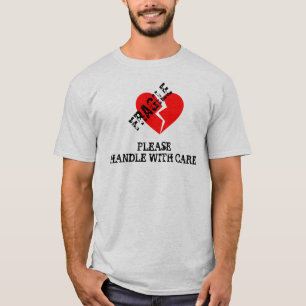 T-shirt O coração frágil, segura por favor com cuidado