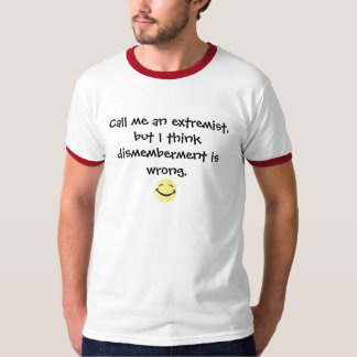 T-shirt O desmembramento é errado