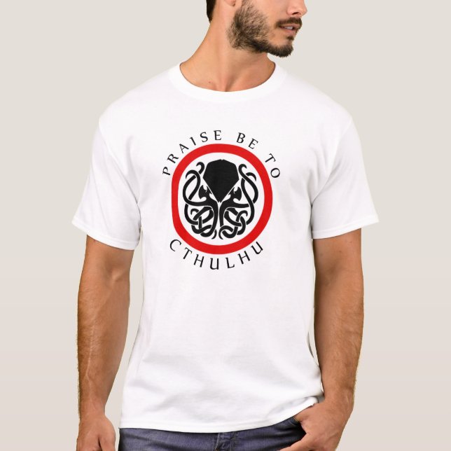 T-shirt O elogio seja a Cthulhu (Frente)