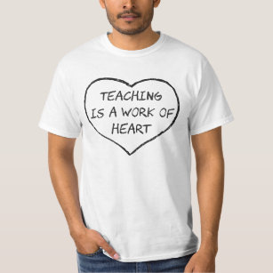 T-shirt O ensino é um trabalho do coração