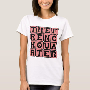T-shirt O French Quarter, Vieux Carré, Nova Orleans